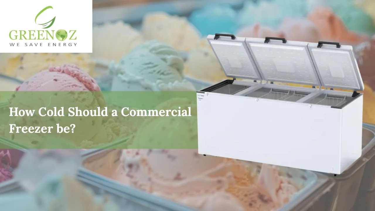 Read more about the article How Cold Should a Commercial Freezer be?